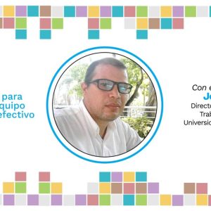 Webinar Estrategias para formar un equipo comunitario efectivo