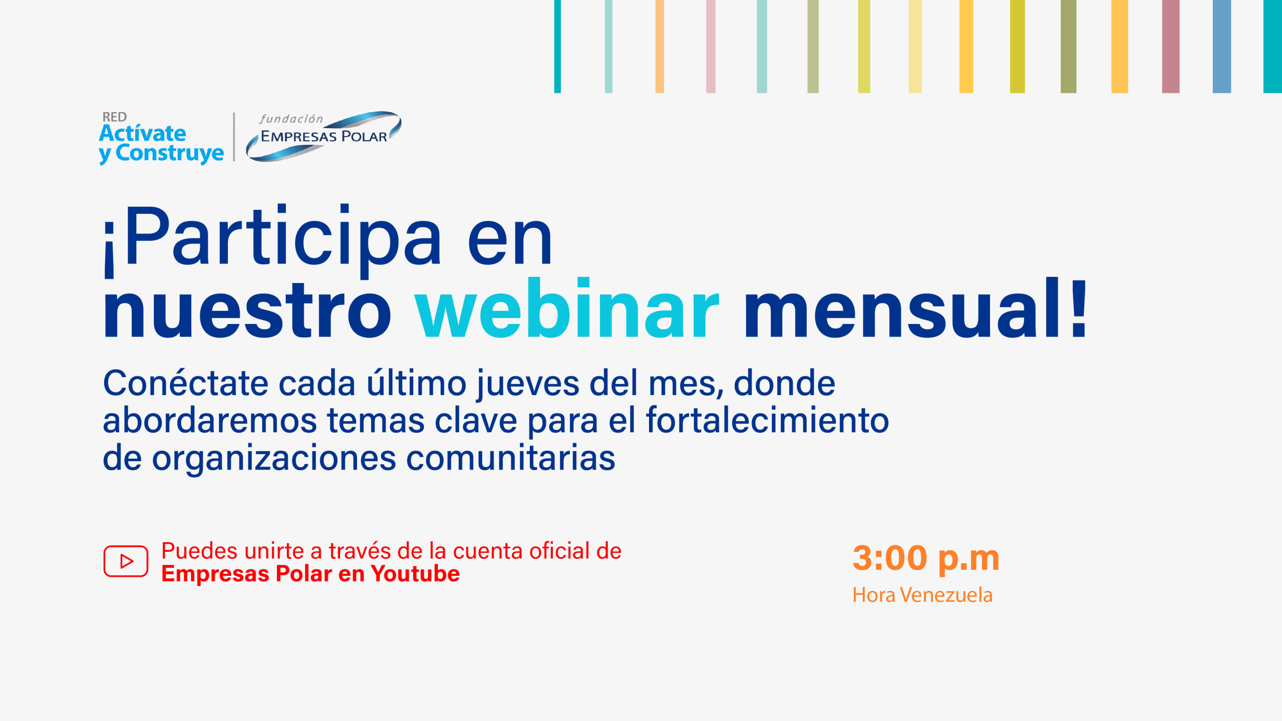 Red Actívate y Construye: Webinars mensuales